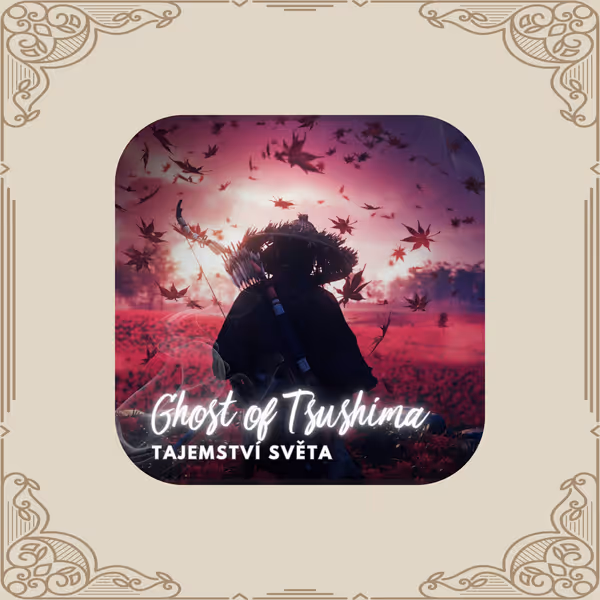 Světotvorný rozbor světa hry Ghost of Tsushima Hlavní obrázek